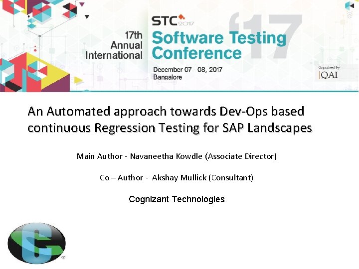 An Automated approach towards Dev-Ops based continuous Regression Testing for SAP Landscapes Main Author