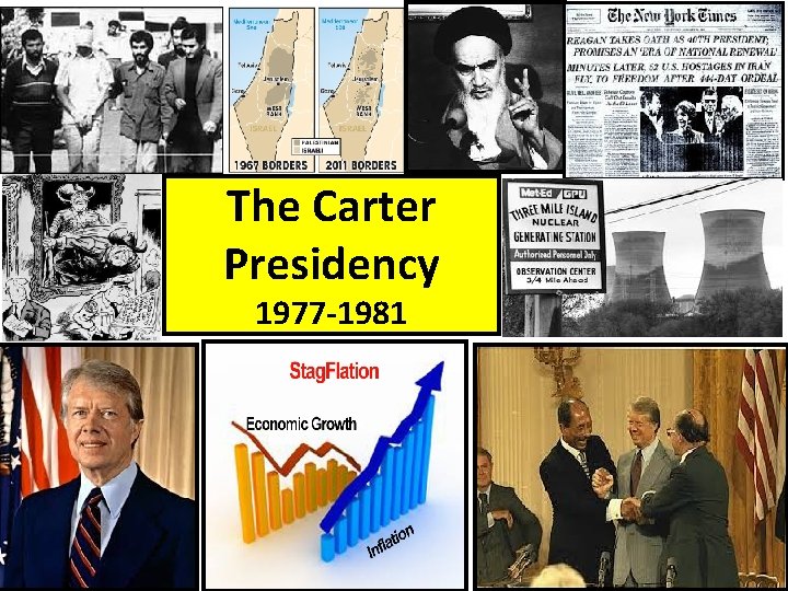 The Carter Presidency 1977 -1981 OPEC 