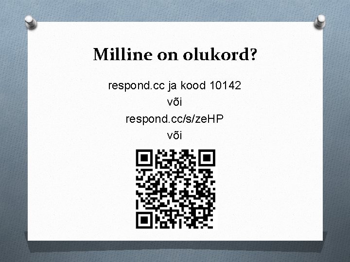 Milline on olukord? respond. cc ja kood 10142 või respond. cc/s/ze. HP või 