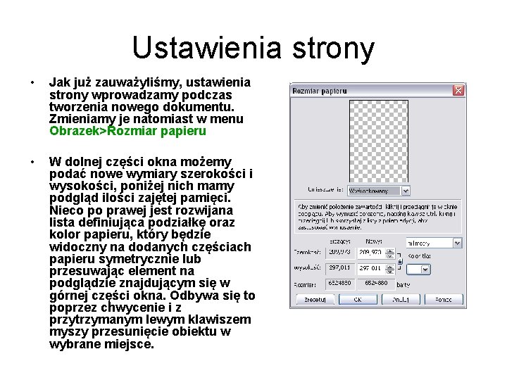 Ustawienia strony • Jak już zauważyliśmy, ustawienia strony wprowadzamy podczas tworzenia nowego dokumentu. Zmieniamy Ustawienia strony • Jak już zauważyliśmy, ustawienia strony wprowadzamy podczas tworzenia nowego dokumentu. Zmieniamy