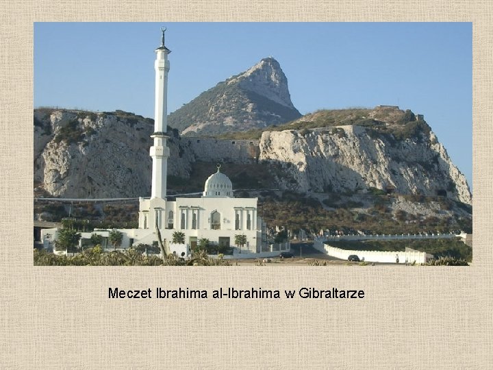 Meczet Ibrahima al-Ibrahima w Gibraltarze 