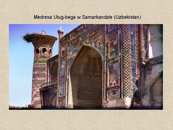 Medresa Uług-bega w Samarkandzie (Uzbekistan) 