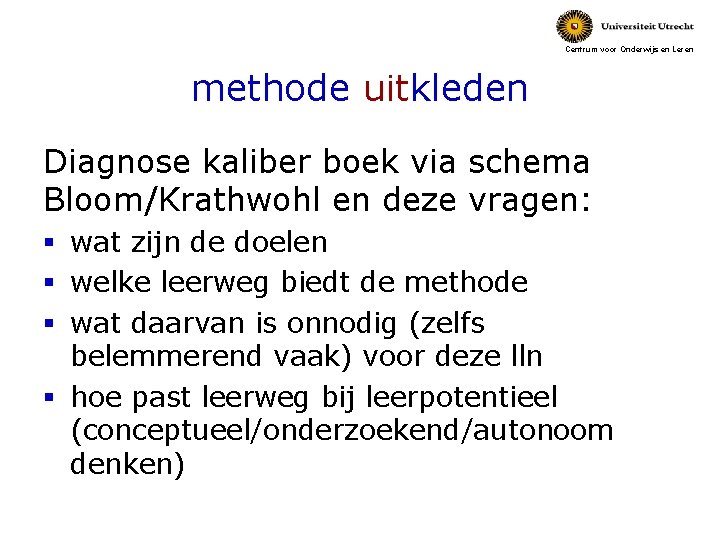 Centrum voor Onderwijs en Leren methode uitkleden Diagnose kaliber boek via schema Bloom/Krathwohl en