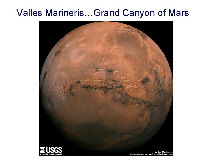 Valles Marineris…Grand Canyon of Mars 