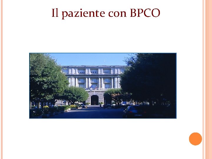 Il paziente con BPCO 