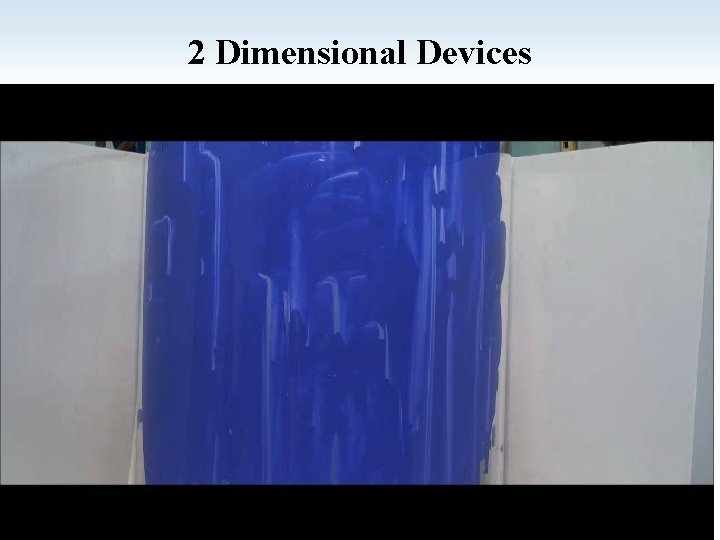 2 Dimensional Devices 