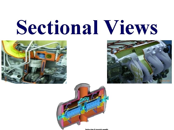 Sectional Views 