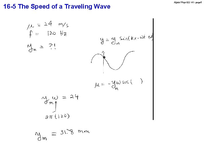 16 -5 The Speed of a Traveling Wave Aljalal-Phys 102 -141 -page 5 