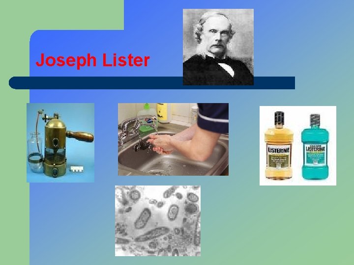 Joseph Lister 