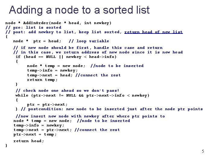 Adding a node to a sorted list node * Add. In. Order(node * head,