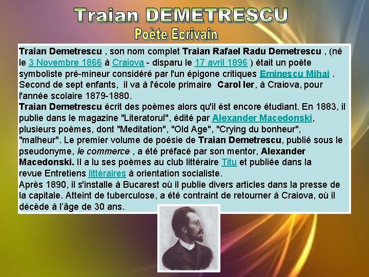 Traian Demetrescu , son nom complet Traian Rafael Radu Demetrescu , (né le 3