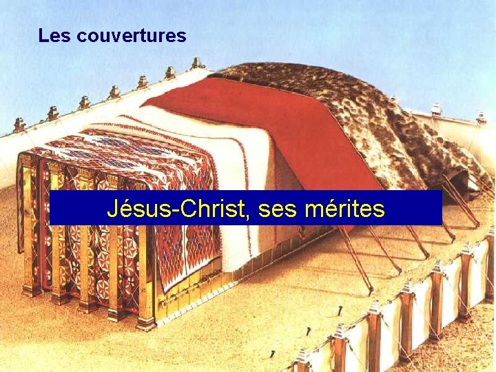 Les couvertures Jésus-Christ, ses mérites 