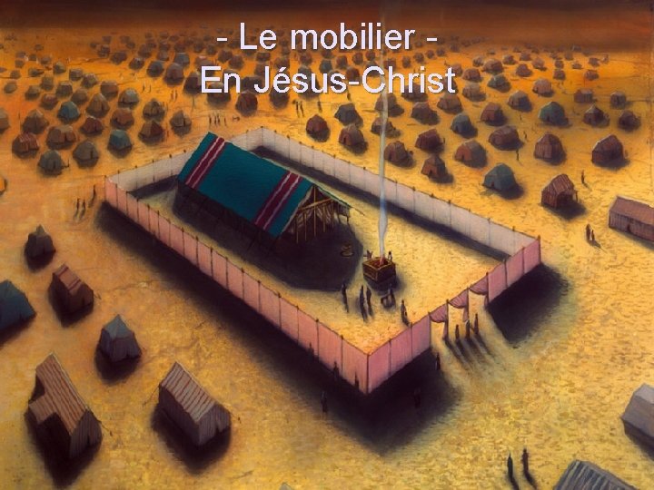 - Le mobilier En Jésus-Christ 