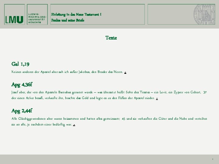 Einleitung in das Neue Testament I Paulus und seine Briefe Texte Gal 1, 19