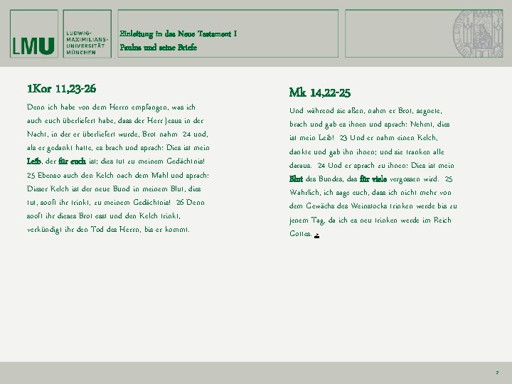 Einleitung in das Neue Testament I Paulus und seine Briefe 1 Kor 11, 23