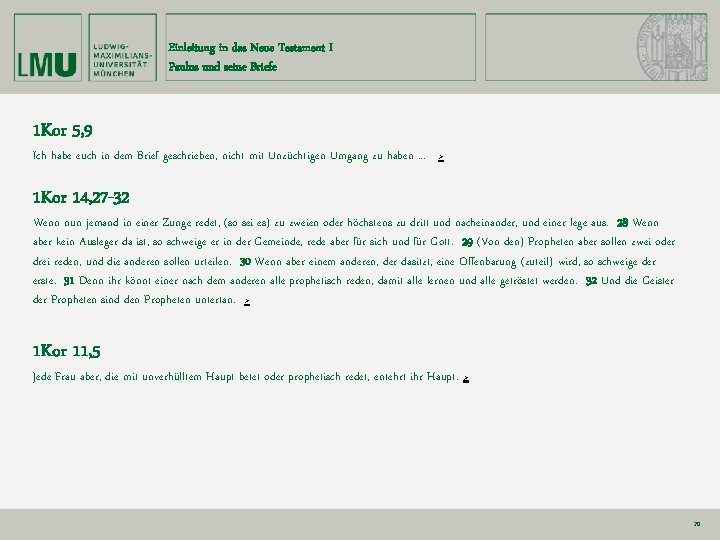 Einleitung in das Neue Testament I Paulus und seine Briefe 1 Kor 5, 9