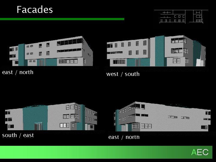 Facades east / north west / south / east / north AEC 