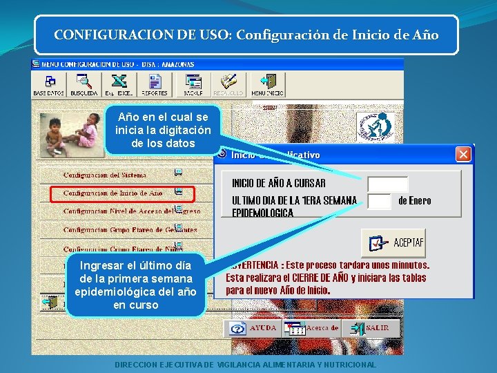 CONFIGURACION DE USO: Configuración de Inicio de Año en el cual se inicia la