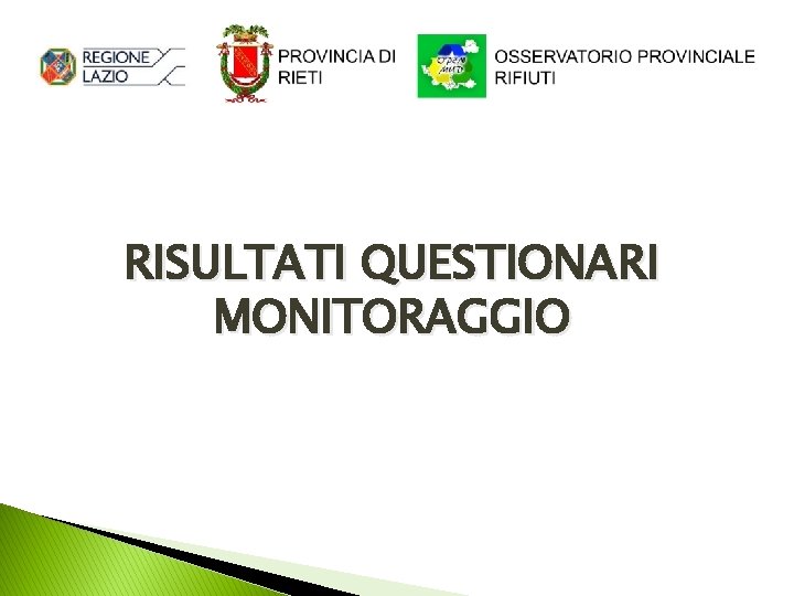 RISULTATI QUESTIONARI MONITORAGGIO 