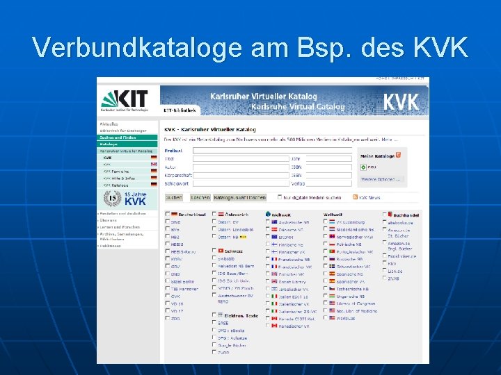 Verbundkataloge am Bsp. des KVK 