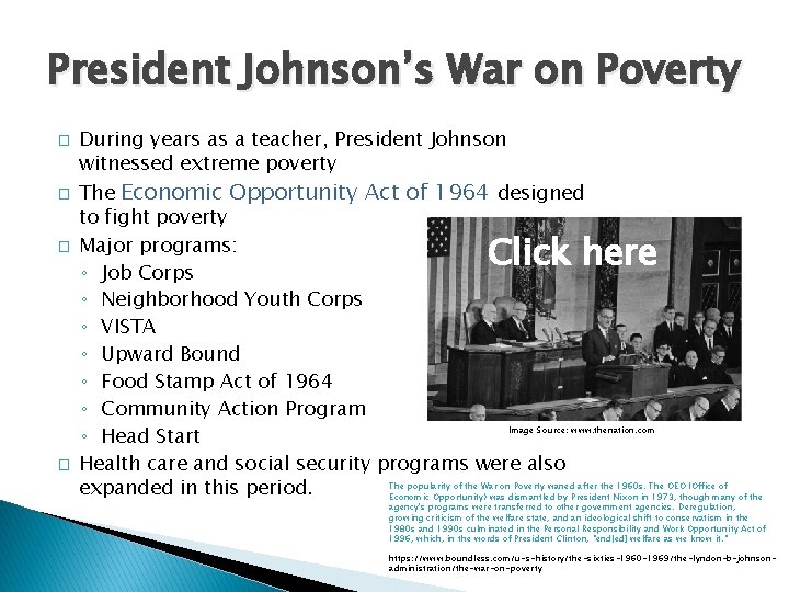 President Johnson’s War on Poverty � � During years as a teacher, President Johnson President Johnson’s War on Poverty � � During years as a teacher, President Johnson