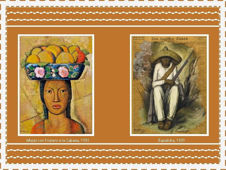 Mujer con Frutero a la Cabeza, 1931 Zapatista, 1931 Mujer con Frutero a la Cabeza, 1931 Zapatista, 1931