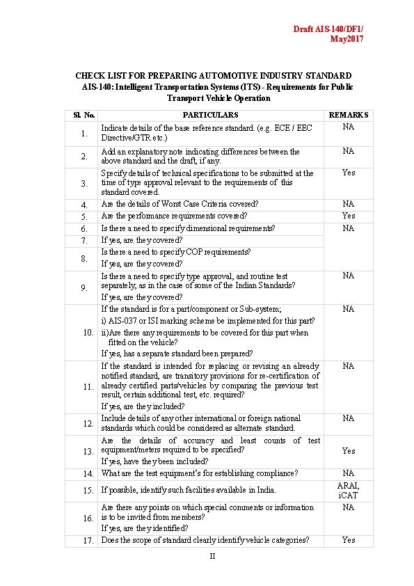 Draft AIS-140/DF 1/ May 2017 CHECK LIST FOR PREPARING AUTOMOTIVE INDUSTRY STANDARD AIS-140: Intelligent