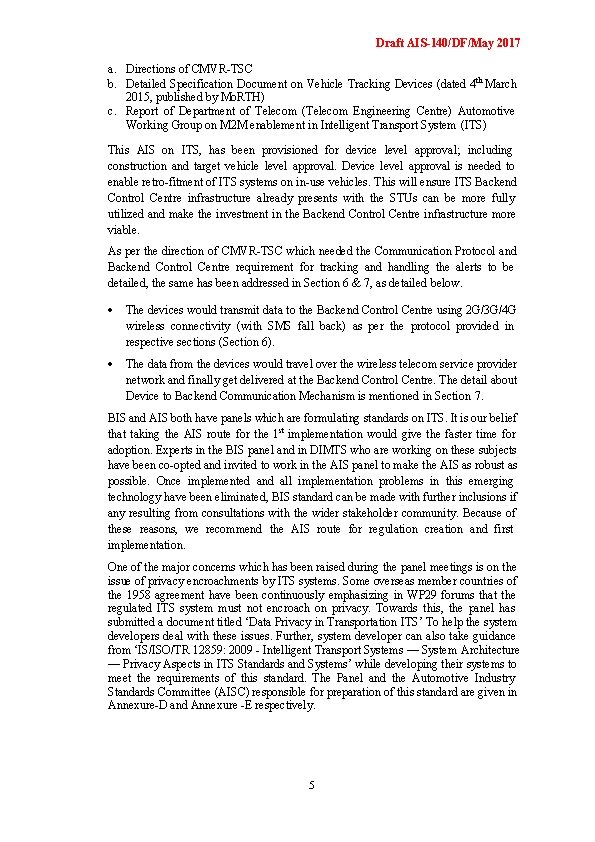 Draft AIS-140/DF/May 2017 a. Directions of CMVR-TSC b. Detailed Specification Document on Vehicle Tracking