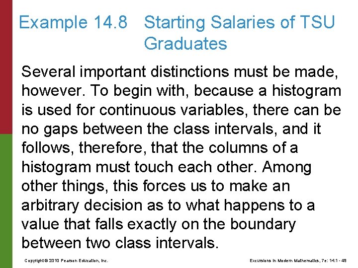 Example 14. 8 Starting Salaries of TSU Graduates Several important distinctions must be made,