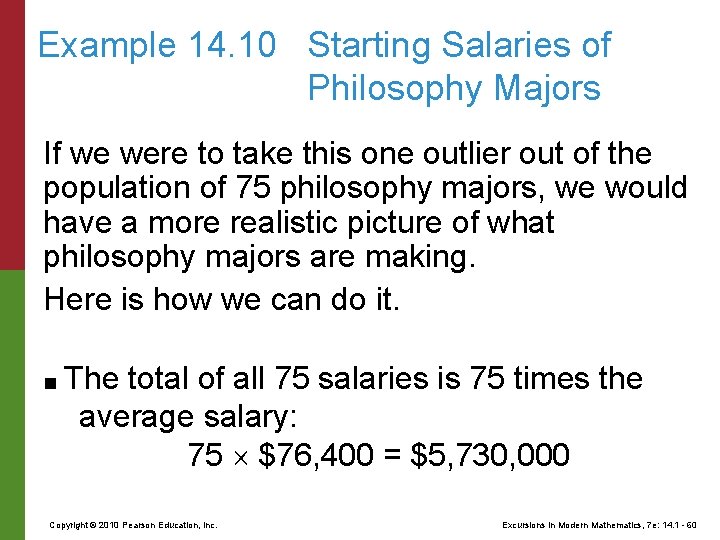 Example 14. 10 Starting Salaries of Philosophy Majors If we were to take this