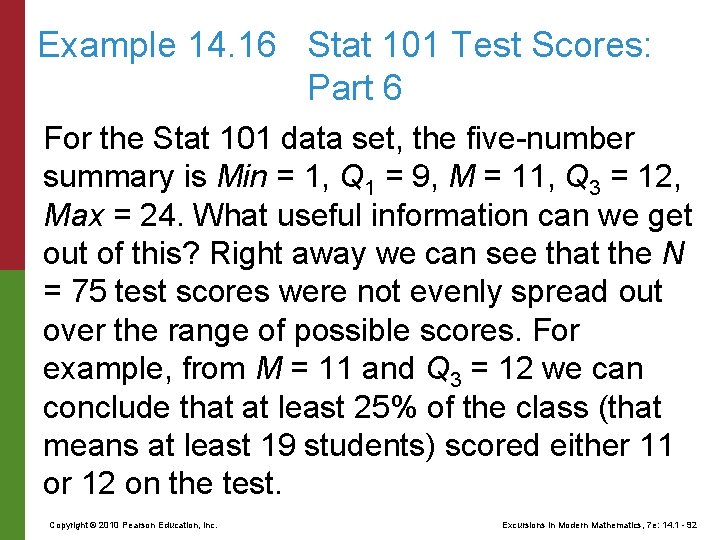 Example 14. 16 Stat 101 Test Scores: Part 6 For the Stat 101 data