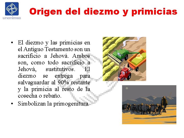 Origen del diezmo y primicias • El diezmo y las primicias en el Antiguo