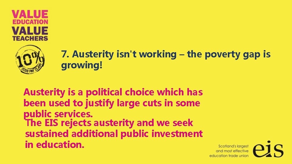 7. Austerity isn't working – the poverty gap is growing! Austerity is a political