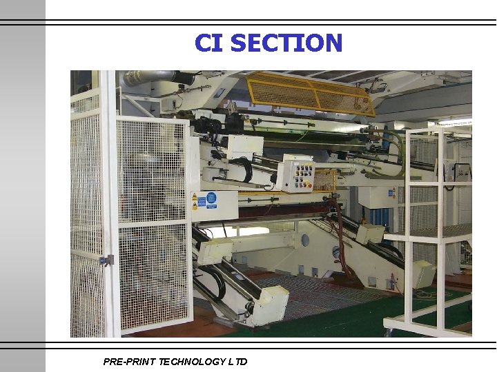 CI SECTION PRE-PRINT TECHNOLOGY LTD 