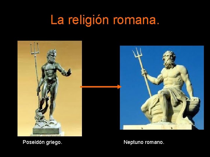 La religión romana. Poseidón griego. Neptuno romano. 