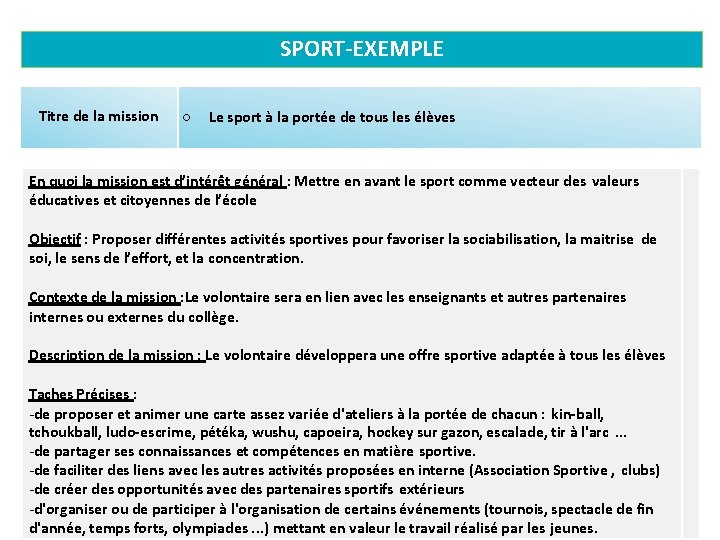 SPORT-EXEMPLE Titre de la mission o Le sport à la portée de tous les