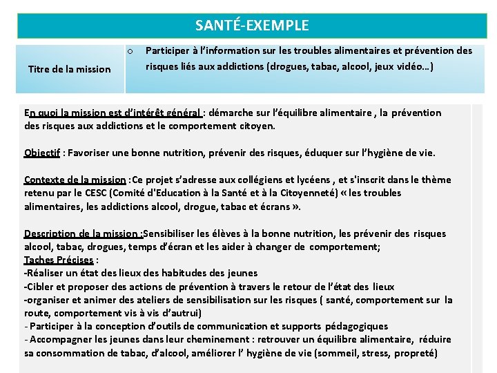 SANTÉ-EXEMPLE o Titre de la mission Participer à l’information sur les troubles alimentaires et