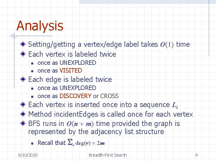 Breadthfirst Search L 0 L 1 B L