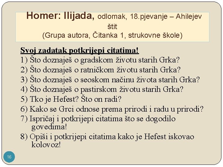 Homer: Ilijada, odlomak, 18. pjevanje – Ahilejev štit (Grupa autora, Čitanka 1, strukovne škole)