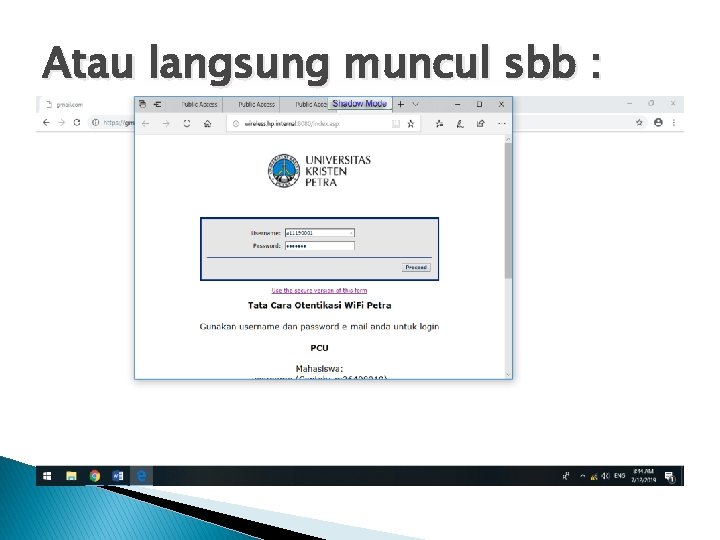 Atau langsung muncul sbb : 