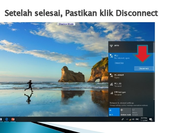 Setelah selesai, Pastikan klik Disconnect 