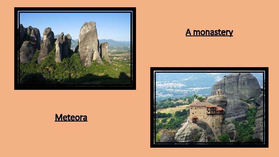 A monastery Meteora 