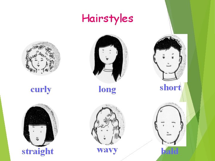 Hairstyles curly long short straight wavy bald 