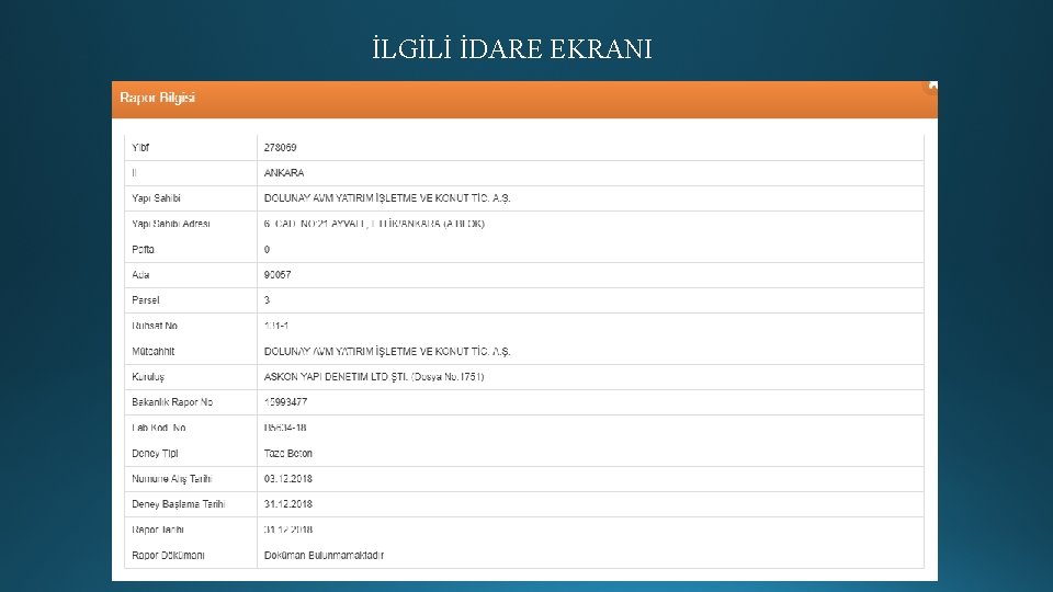 İLGİLİ İDARE EKRANI 