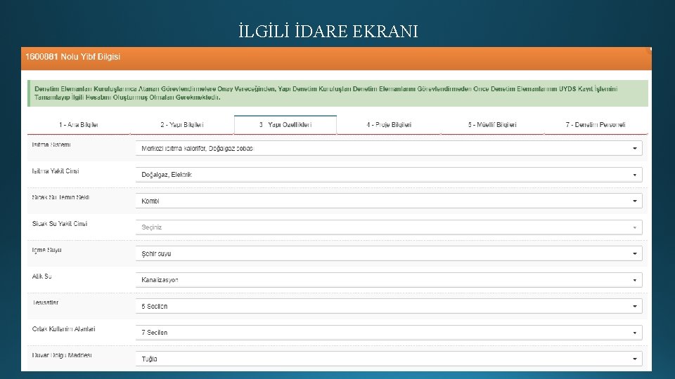 İLGİLİ İDARE EKRANI 