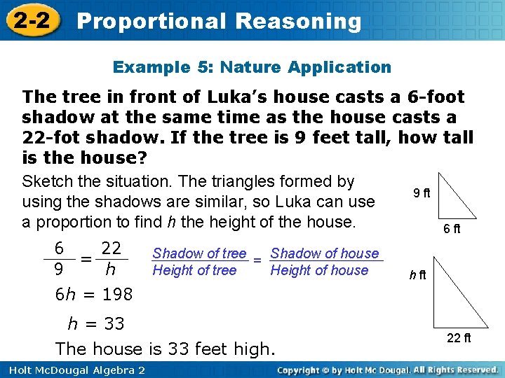 2 -2 Proportional Reasoning Example 5: Nature Application The tree in front of Luka’s