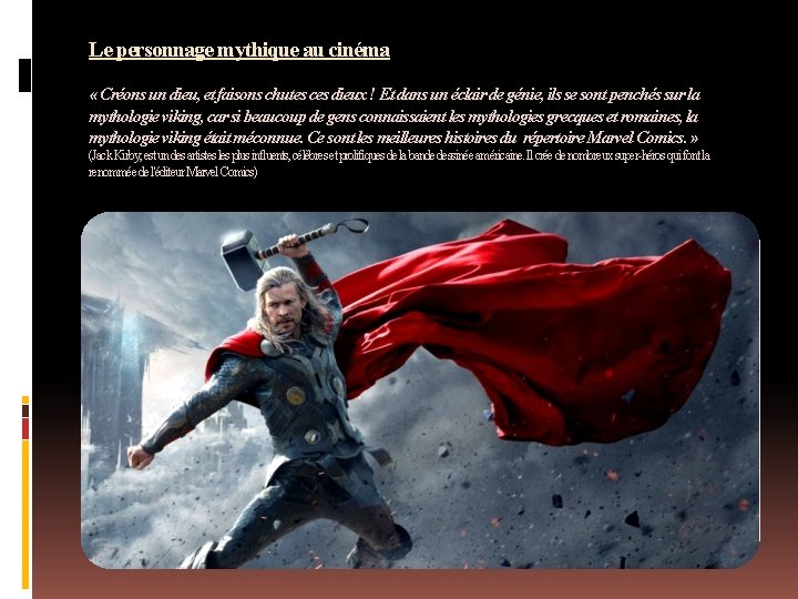 Le personnage mythique au cinéma « Créons un dieu, et faisons chutes ces dieux