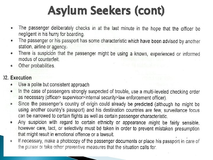 Asylum Seekers (cont) 