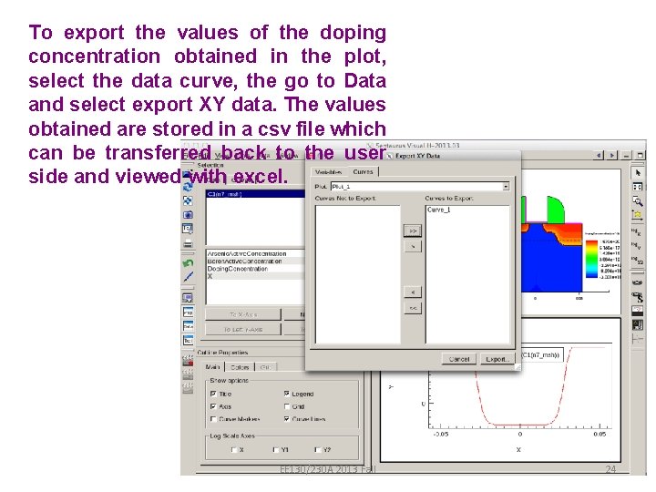 To export the values of the doping concentration obtained in the plot, select the