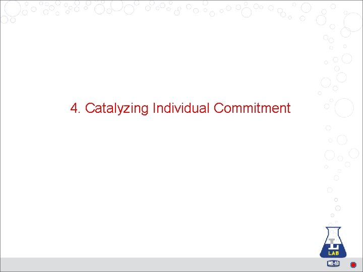 4. Catalyzing Individual Commitment 